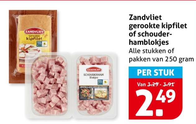 Zandvliet gerookte kipfilet of schouderhamblokjes
